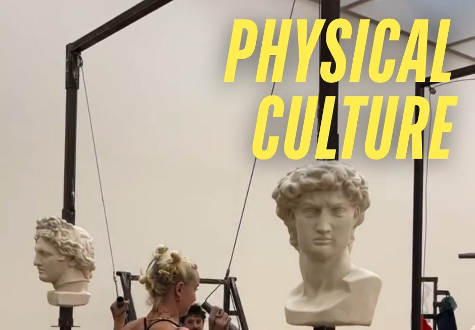 Physical Culture exhibition